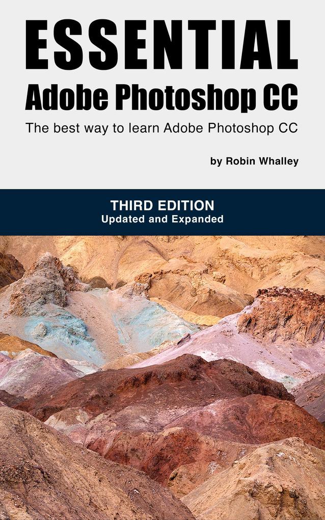 Essential Adobe Photoshop CC 3rd Edition