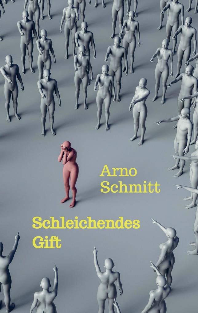 Schleichendes Gift
