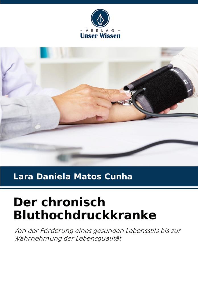 Der chronisch Bluthochdruckkranke