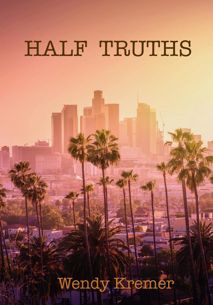Half-Truths