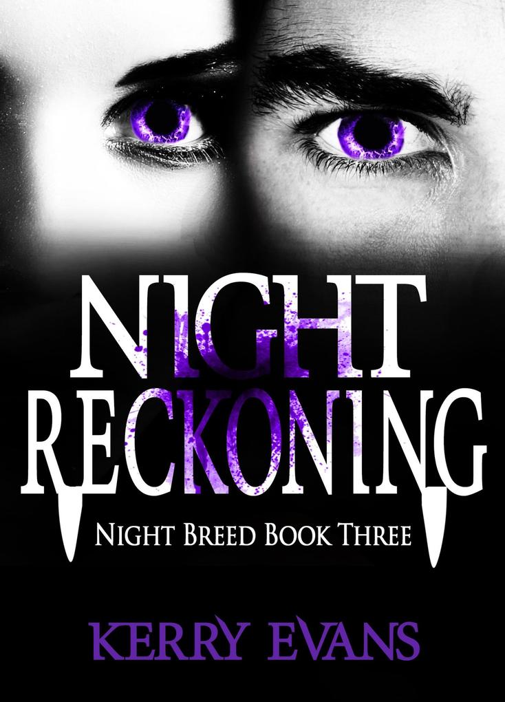 Night Reckoning: Night Breed Saga Book 3