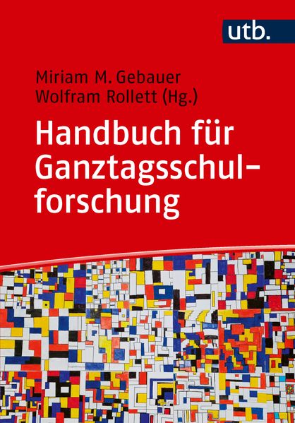 Handbuch für Ganztagsschulforschung