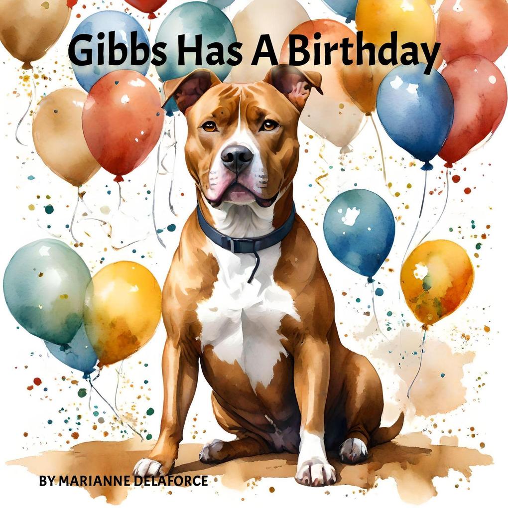 Gibbs Has A Birthday (GIBBS Adventures #2)