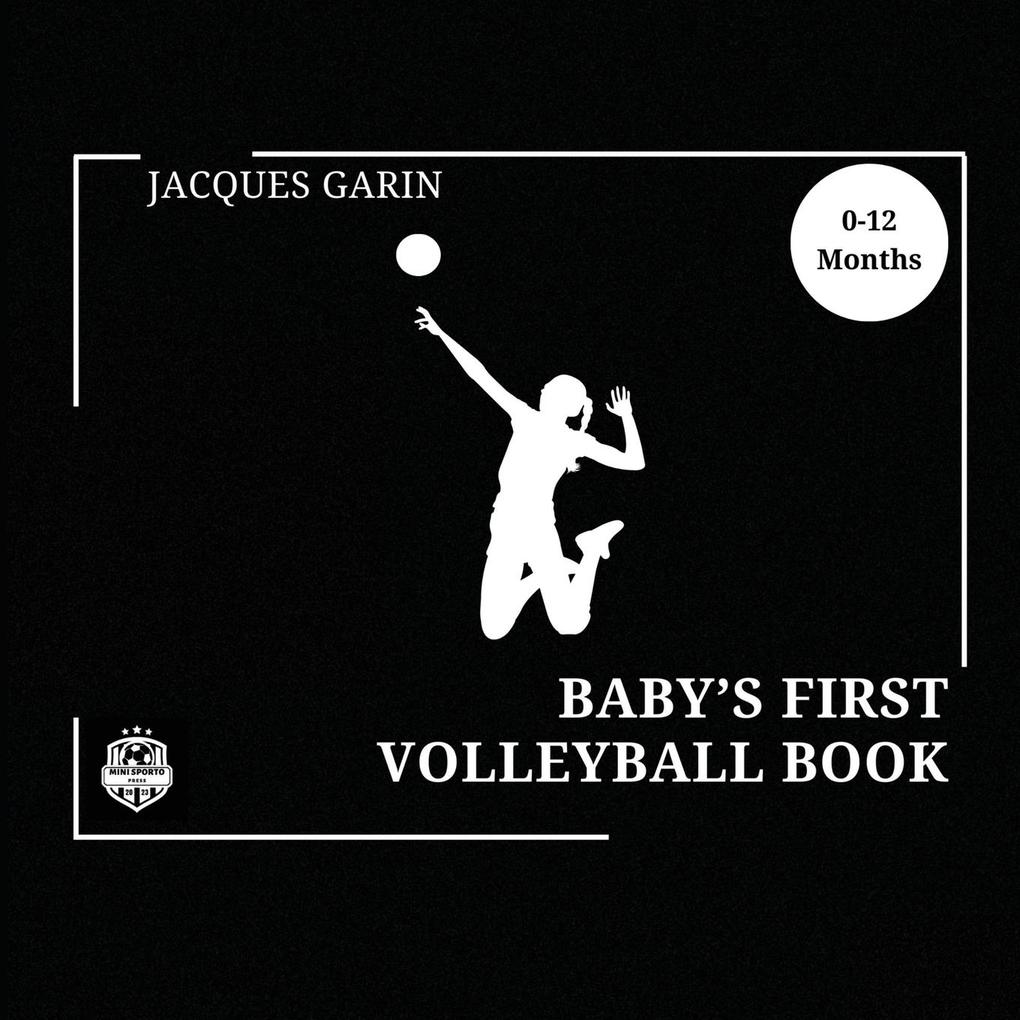 Baby‘s First Volleyball Book