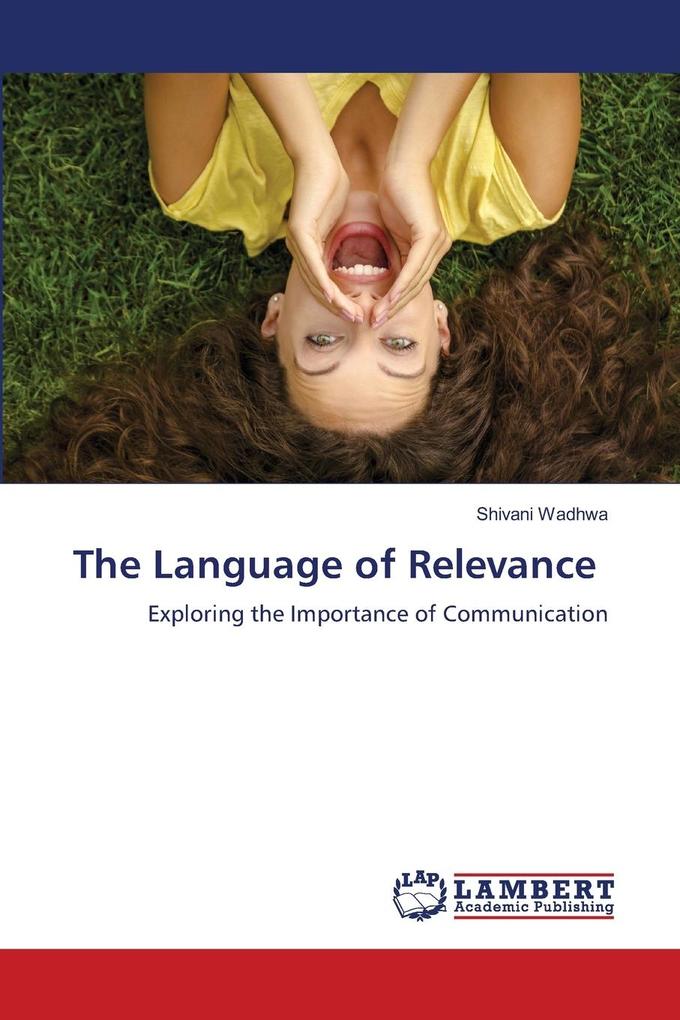 The Language of Relevance