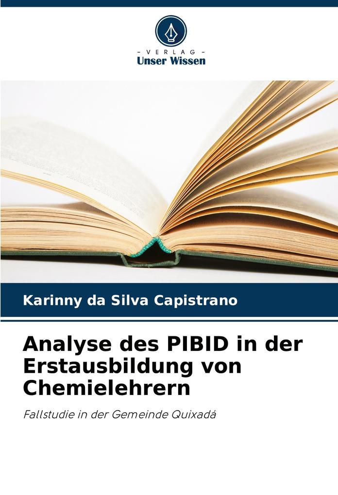 Analyse des PIBID in der Erstausbildung von Chemielehrern