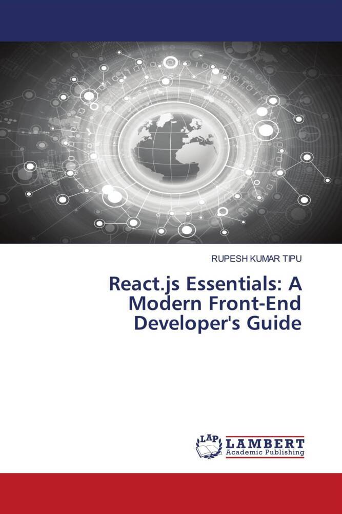 React.js Essentials: A Modern Front-End Developer‘s Guide