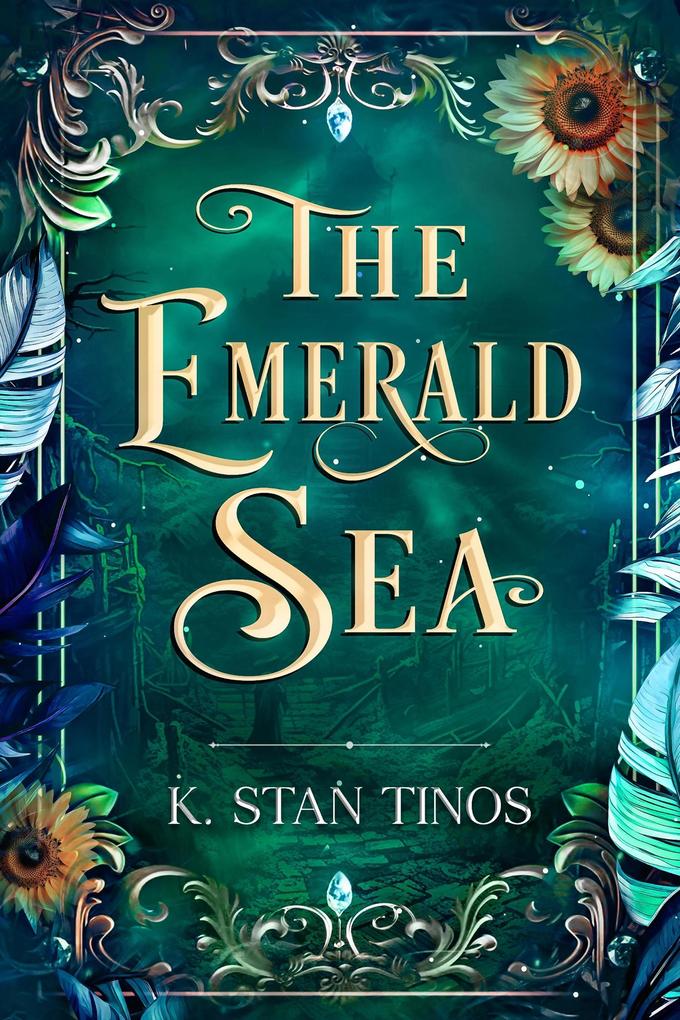 The Emerald Sea: An Epic Fantasy Romance (Realm of Bennington #2)