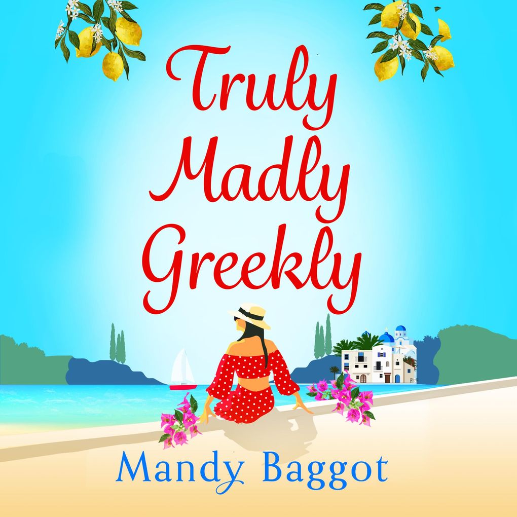 Truly Madly Greekly