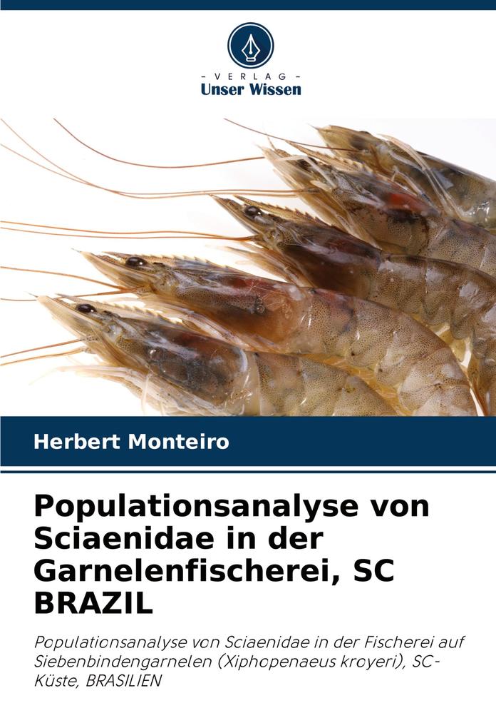 Populationsanalyse von Sciaenidae in der Garnelenfischerei SC BRAZIL