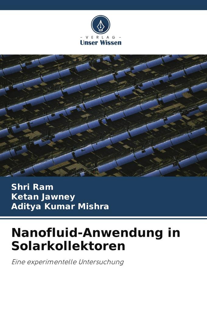 Nanofluid-Anwendung in Solarkollektoren