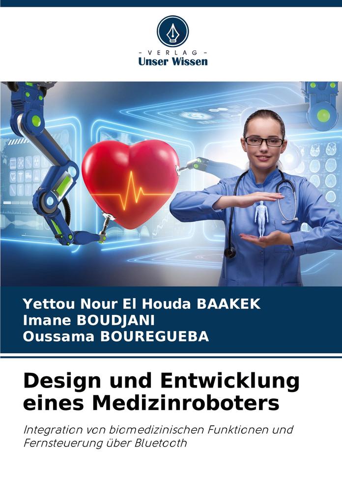 Design und Entwicklung eines Medizinroboters