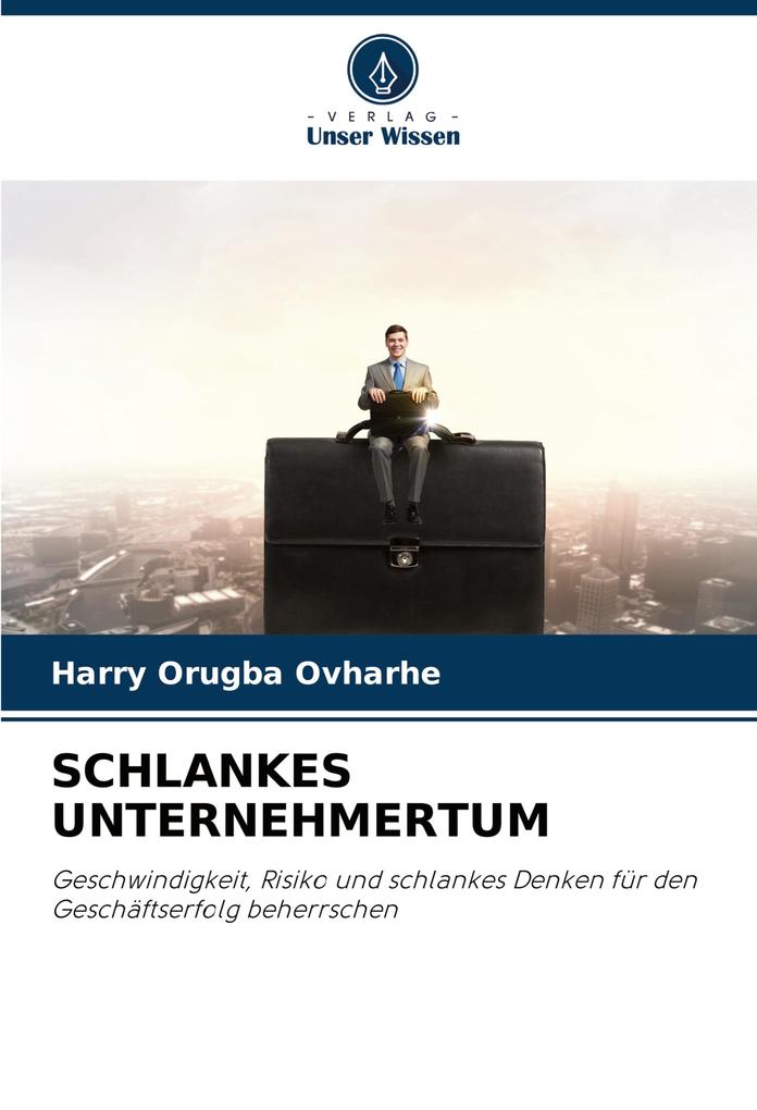 SCHLANKES UNTERNEHMERTUM