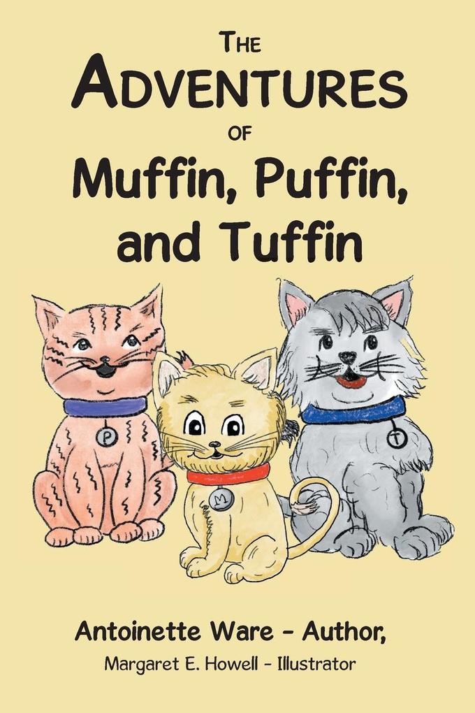 The Adventures of Muffin Puffin and Tuffin