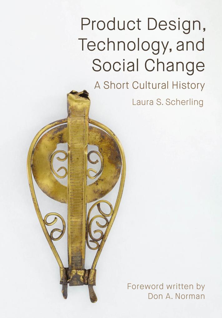 Product Design Technology and Social Change