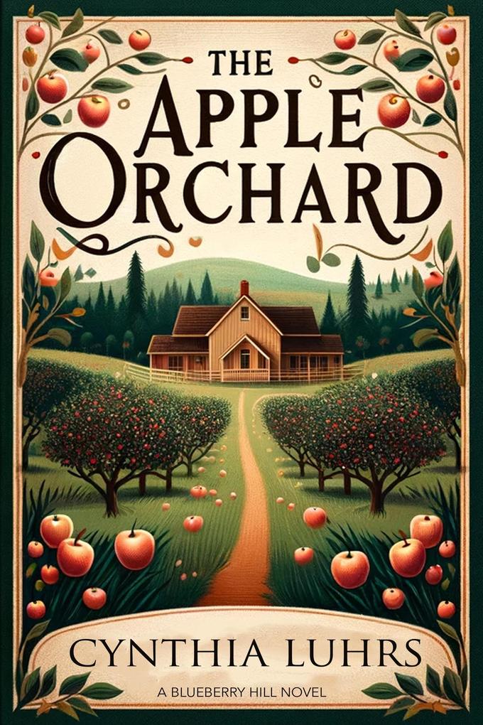 The Apple Orchard (Blueberry Hill #2)