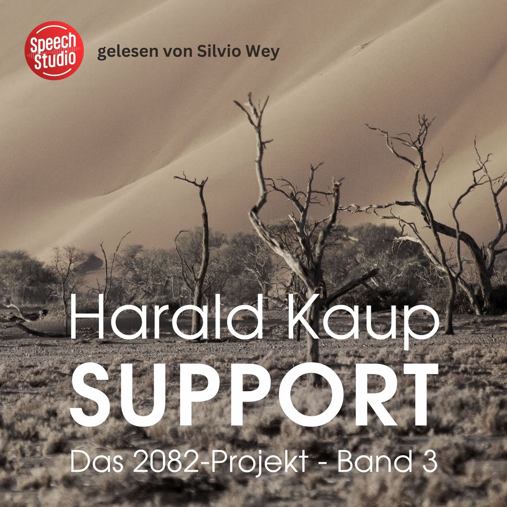 Support (Das 2082-Projekt Band 3)