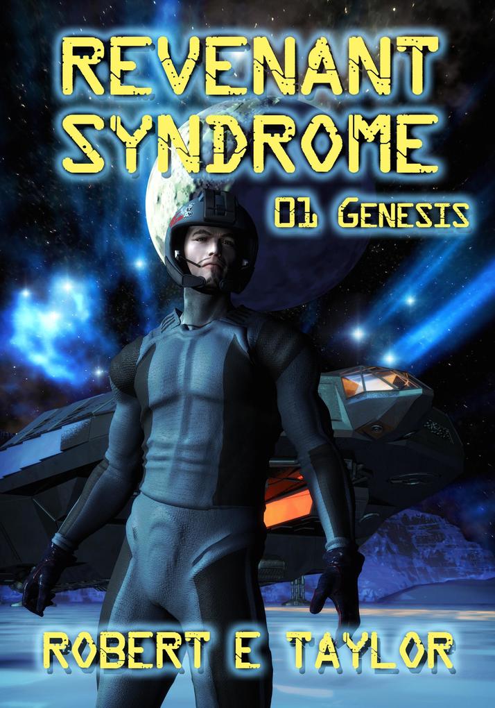 Revenant Syndrome: 01 Genesis