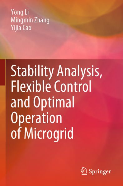 Stability Analysis Flexible Control and Optimal Operation of Microgrid