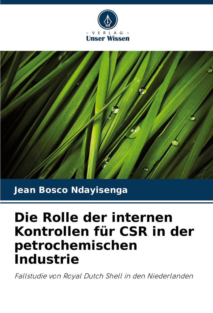 Die Rolle der internen Kontrollen für CSR in der petrochemischen Industrie
