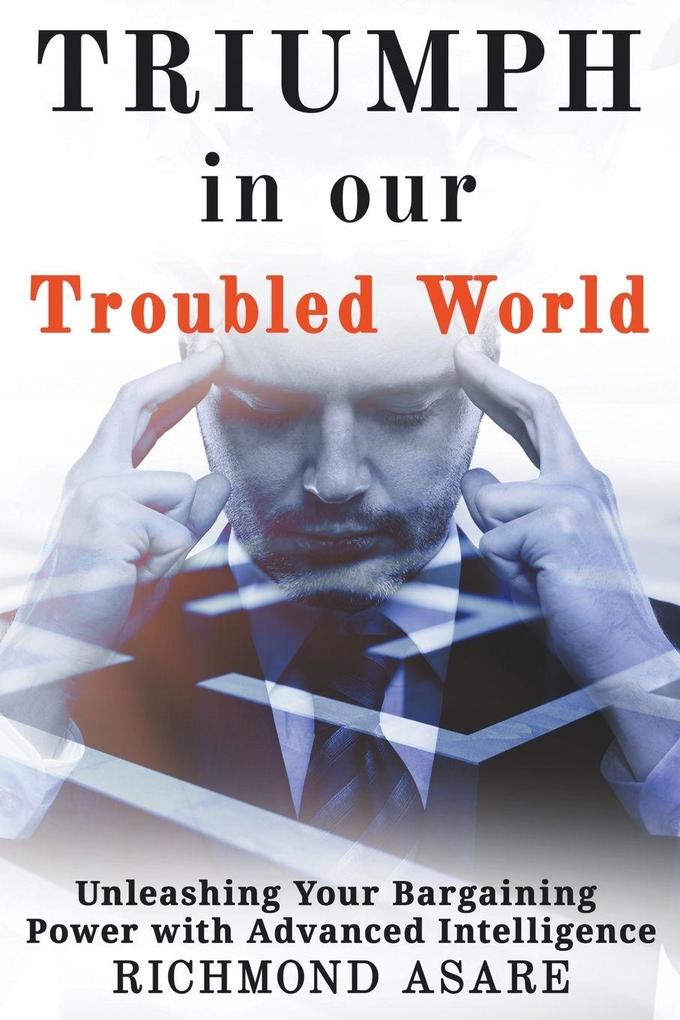 'Triumph in our Troubled World'