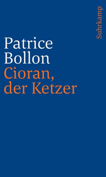 Cioran der Ketzer
