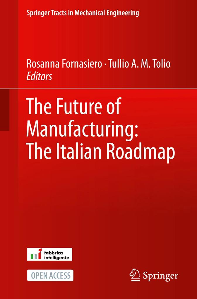 The Future of Manufacturing: The Italian Roadmap