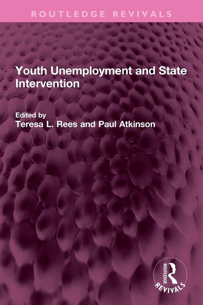 Youth Unemployment and State Intervention