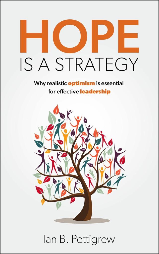 Hope is a Strategy