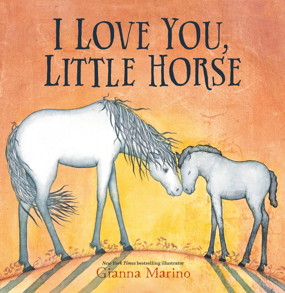 I Love You Little Horse