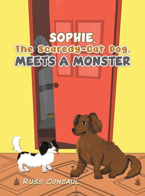 Sophie The Scaredy-Cat Dog Meets a Monster