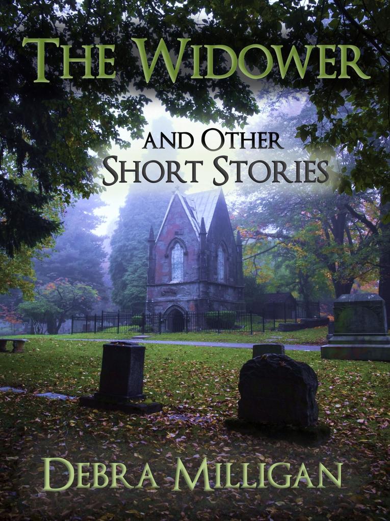The Widower and other Short Stories