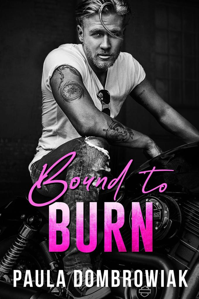 Bound To Burn (Blood & Bone #4)