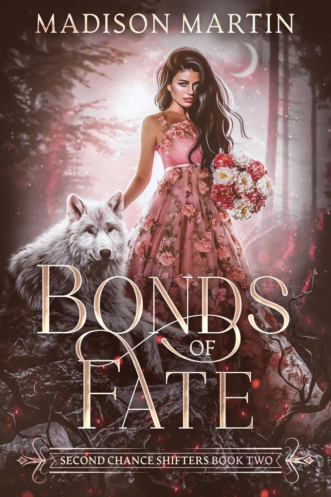 Bonds of Fate (Second Chance Shifters)