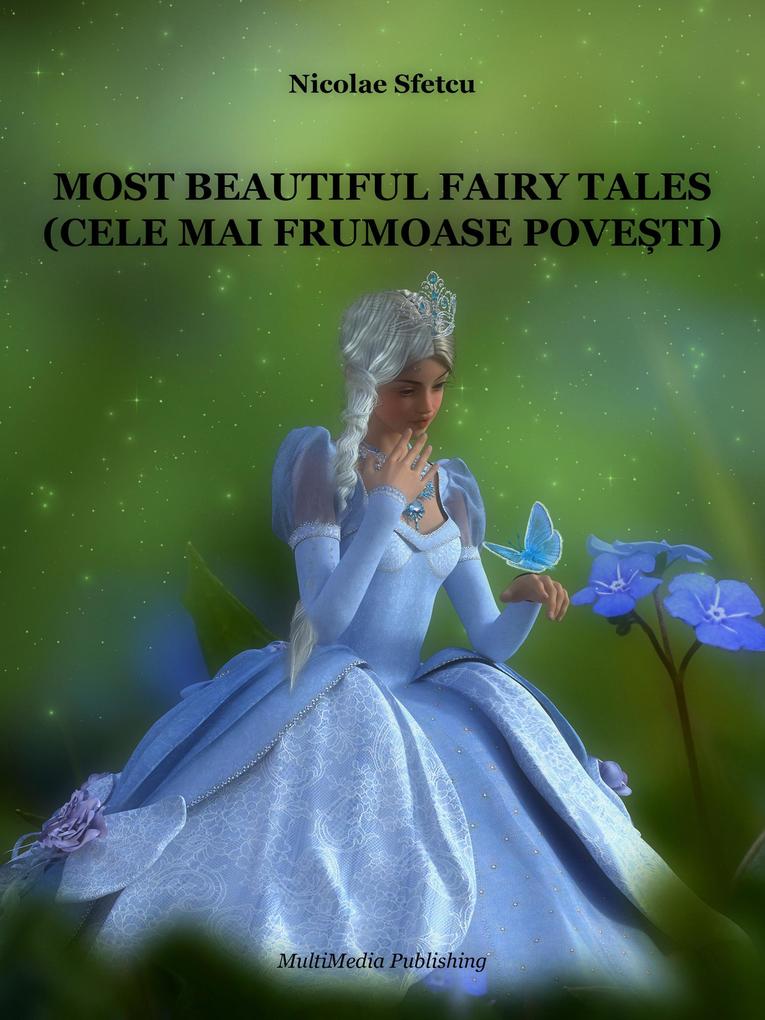 Most Beautiful Fairy Tales (Cele mai frumoase poveti)