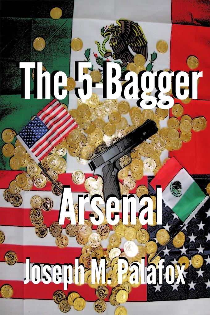 The 5-Bagger Arsenal