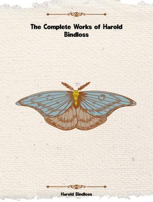 The Complete Works of Harold Bindloss