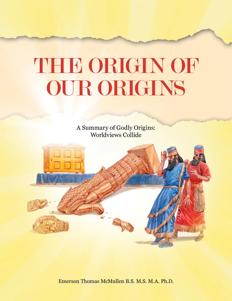 The Origin of Our Origins