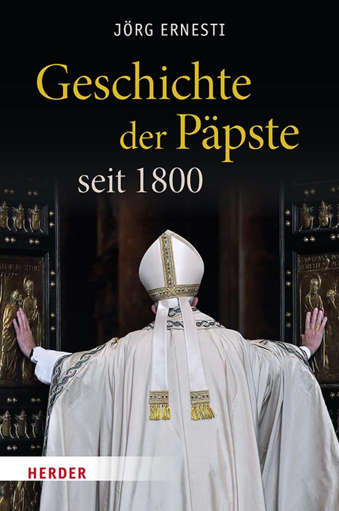 Herder eBooks Geschichte Der Päpste Seit 1800
