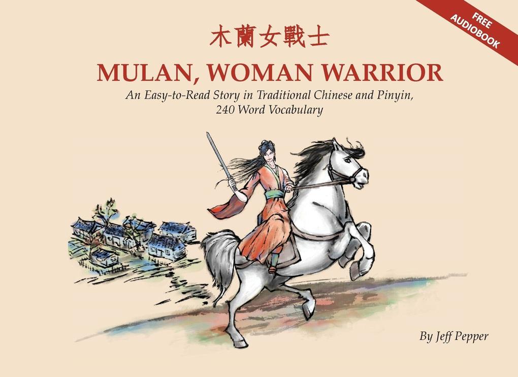 Mulan Woman Warrior