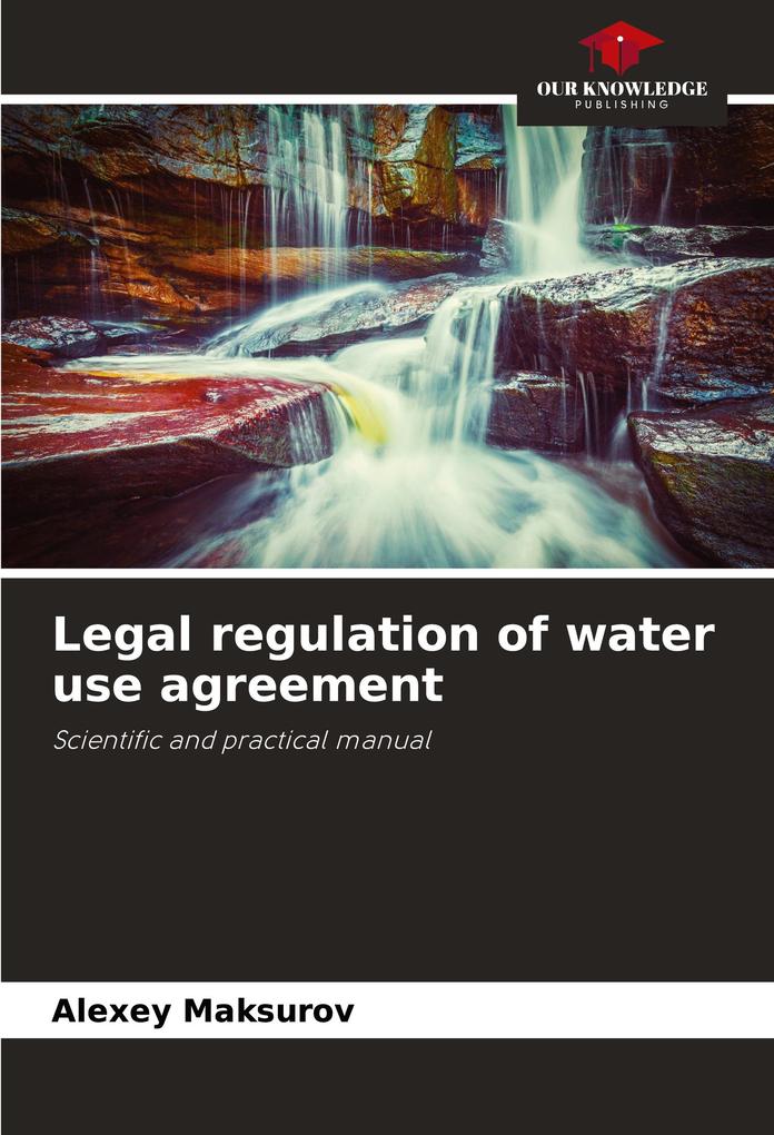 Legal regulation of water use agreement