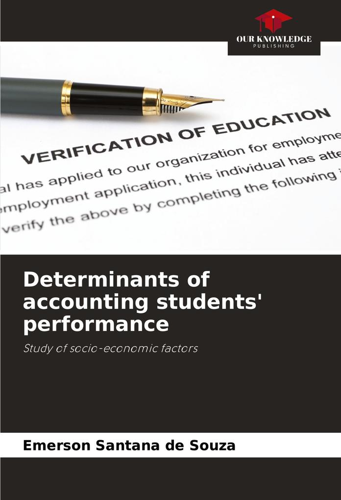 Determinants of accounting students' performance