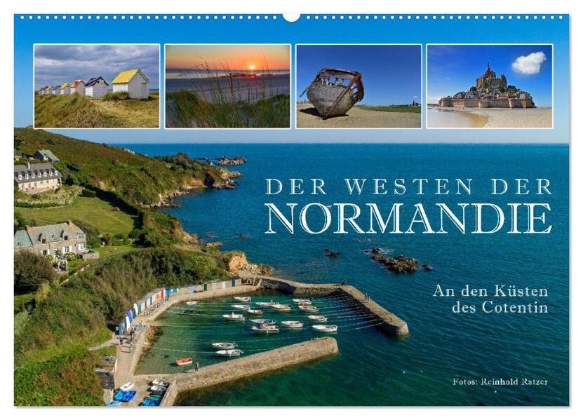 Der Westen der Normandie An den Küsten des Cotentin (Wandkalender 2025 DIN A2 quer) CALVENDO Monatskalender