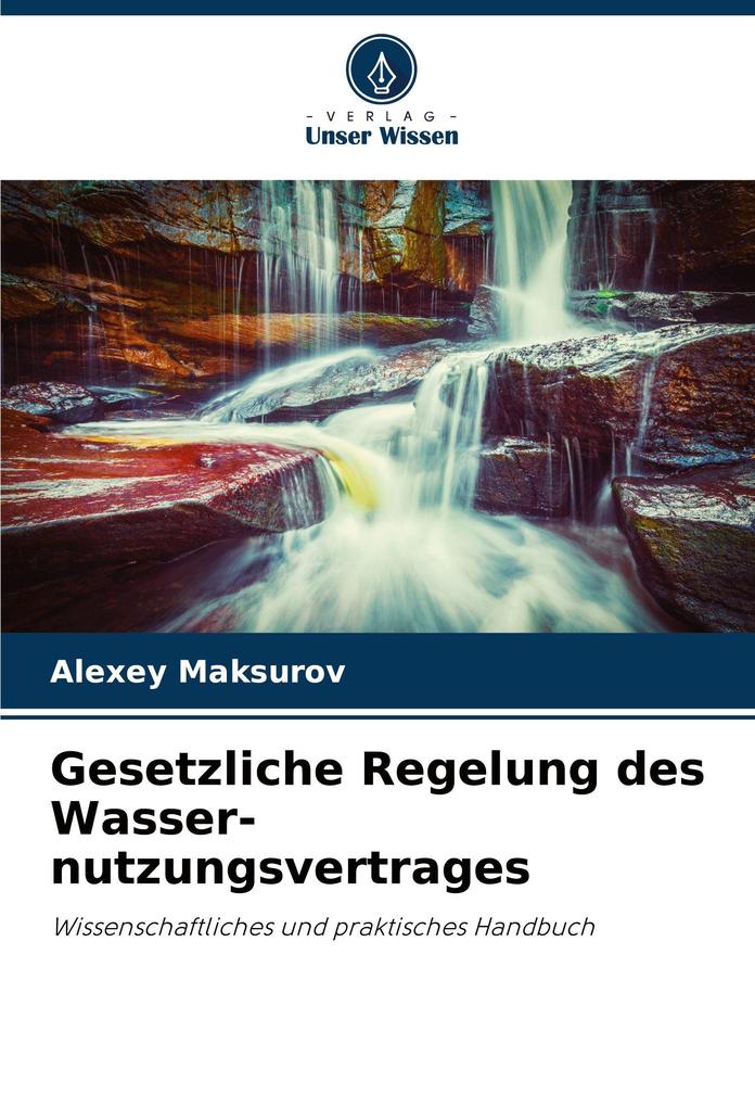 Gesetzliche Regelung des Wasser-nutzungsvertrages