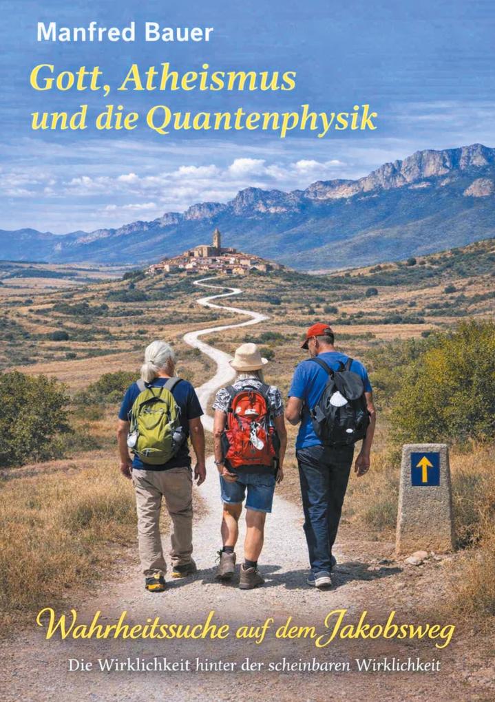 Gott Atheismus und die Quantenphysik