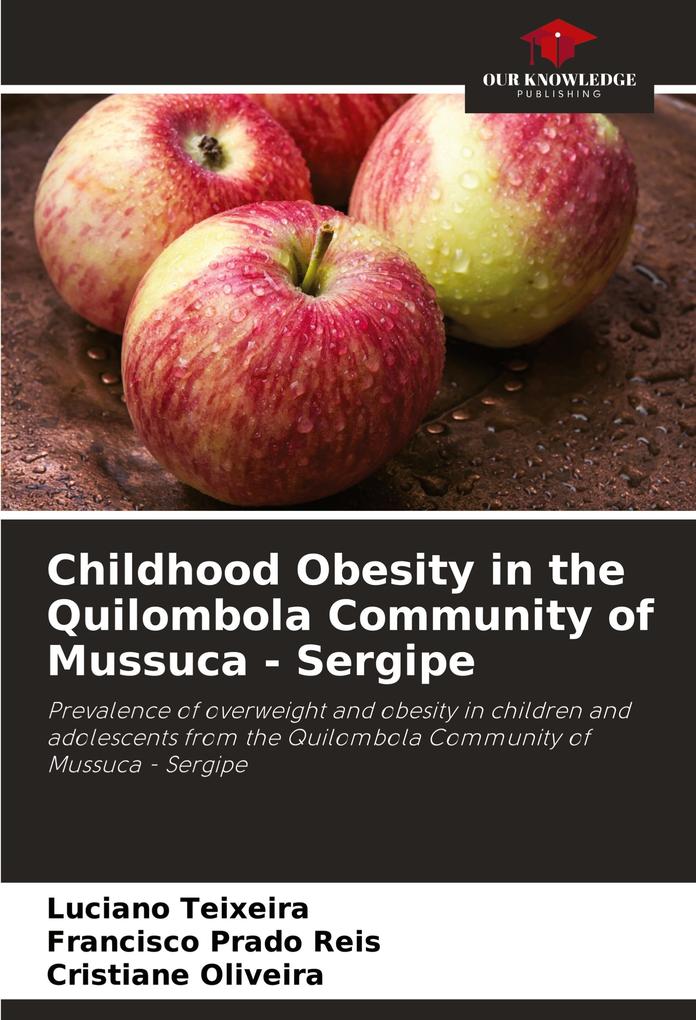 Childhood Obesity in the Quilombola Community of Mussuca - Sergipe
