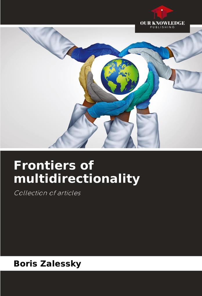 Frontiers of multidirectionality