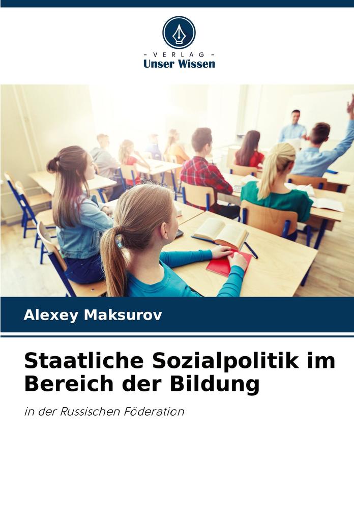 Staatliche Sozialpolitik im Bereich der Bildung