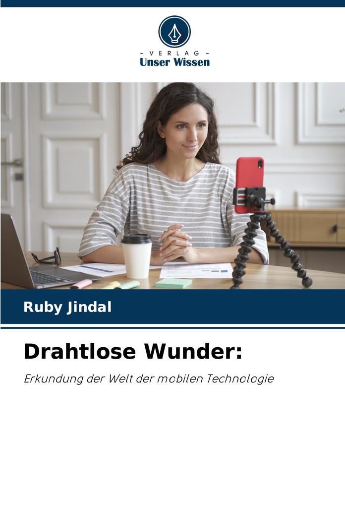 Drahtlose Wunder: