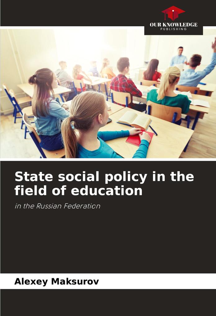 State social policy in the field of education